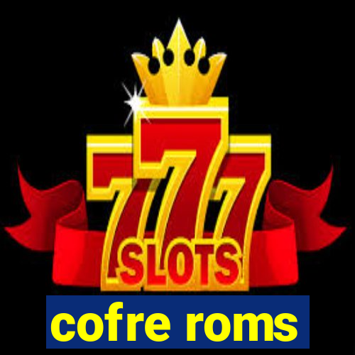 cofre roms