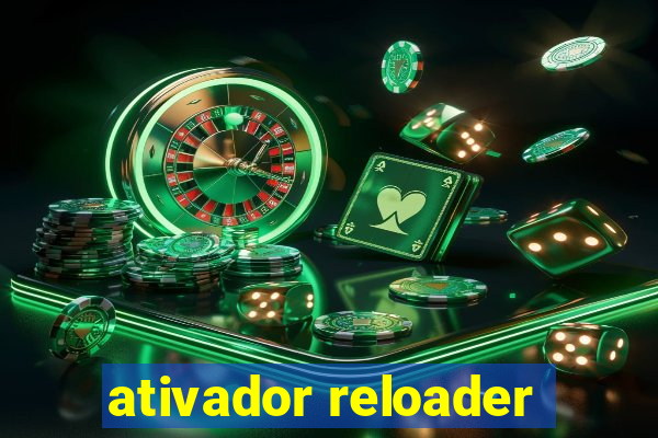 ativador reloader