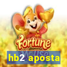 hb2 aposta