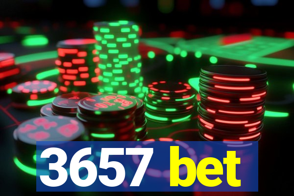 3657 bet