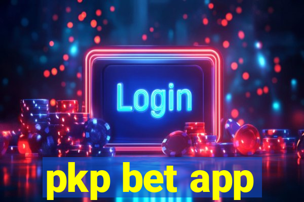 pkp bet app