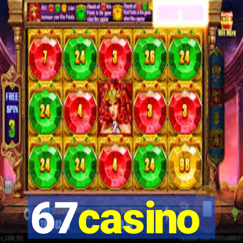 67casino