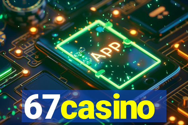 67casino