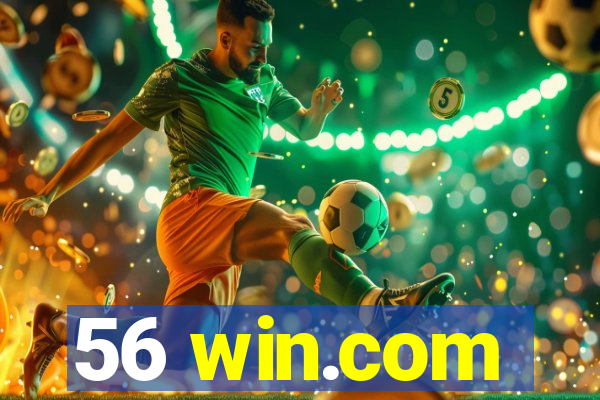56 win.com