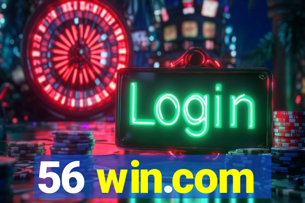 56 win.com