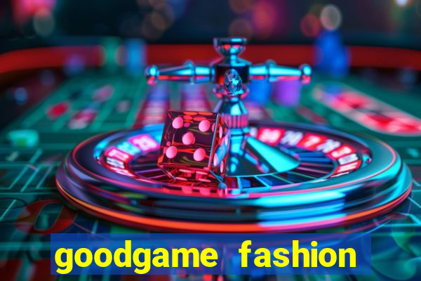 goodgame fashion click jogos