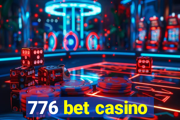 776 bet casino