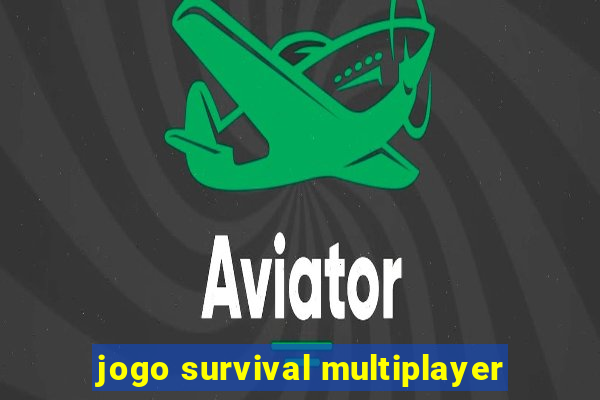 jogo survival multiplayer
