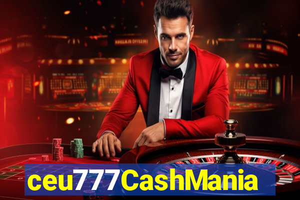 ceu777CashMania
