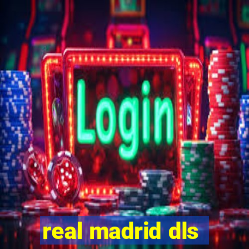 real madrid dls