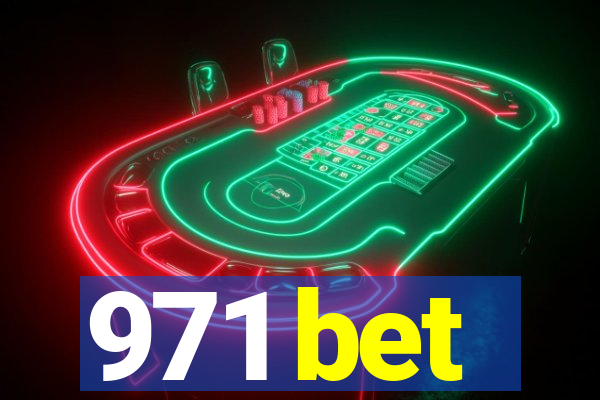 971 bet
