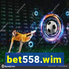 bet558.wim