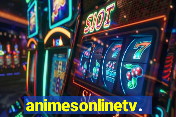 animesonlinetv.net