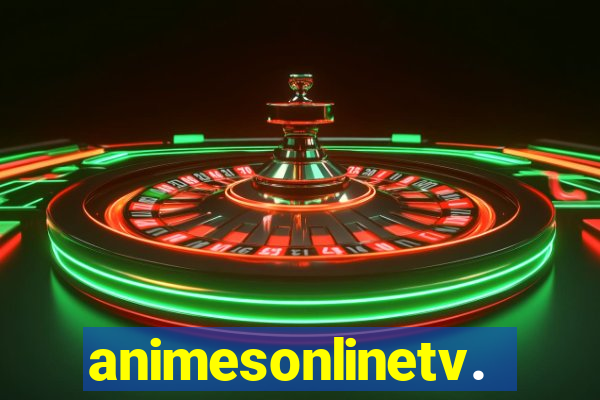 animesonlinetv.net