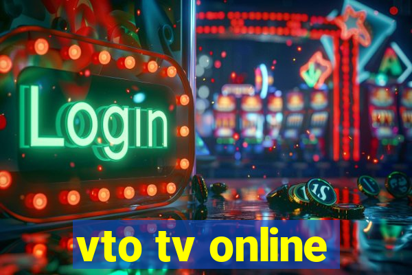 vto tv online
