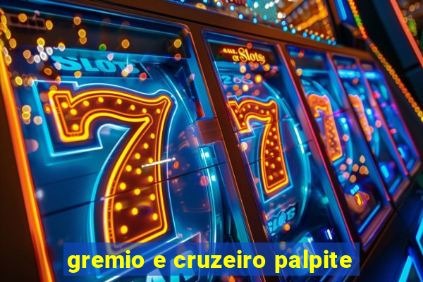 gremio e cruzeiro palpite