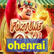 ohenrai