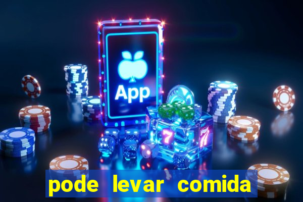 pode levar comida no beto carrero 2023