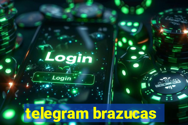 telegram brazucas