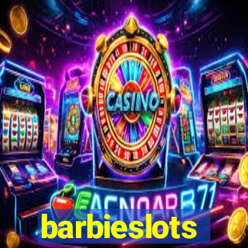barbieslots