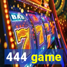444 game