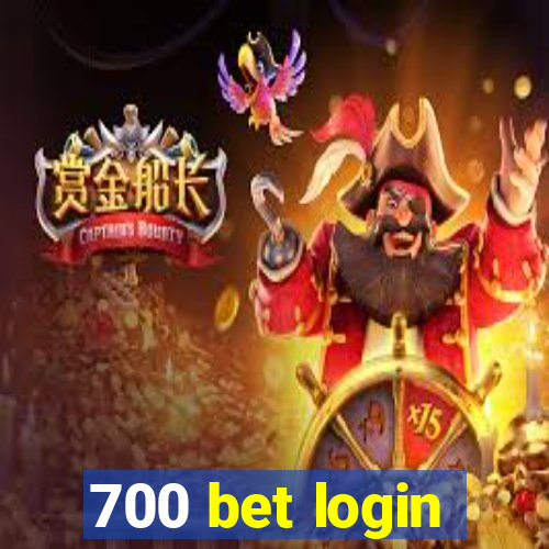 700 bet login