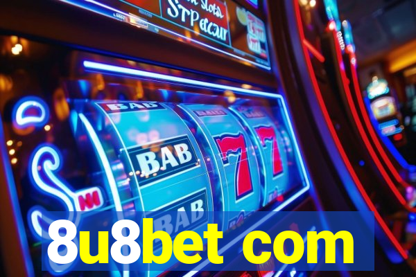 8u8bet com