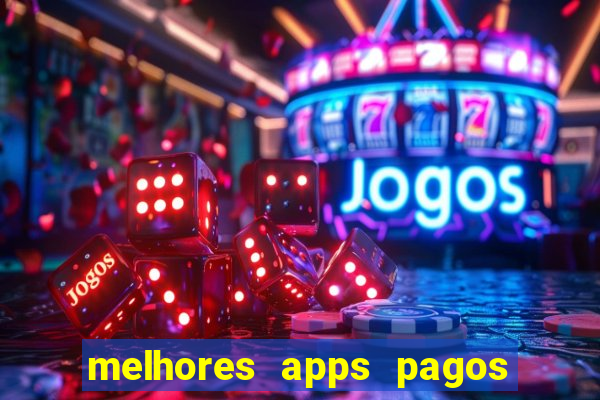 melhores apps pagos play store