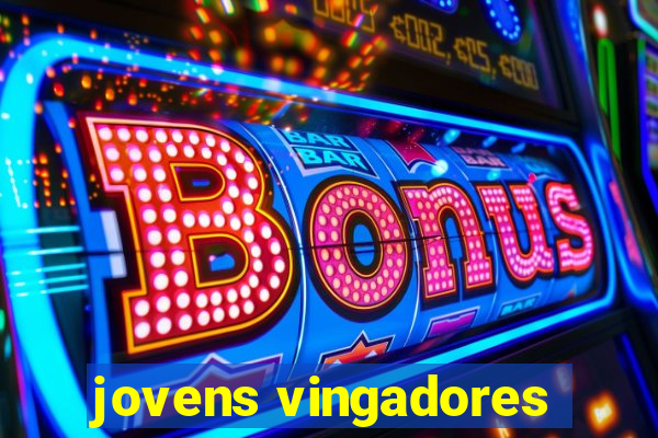 jovens vingadores