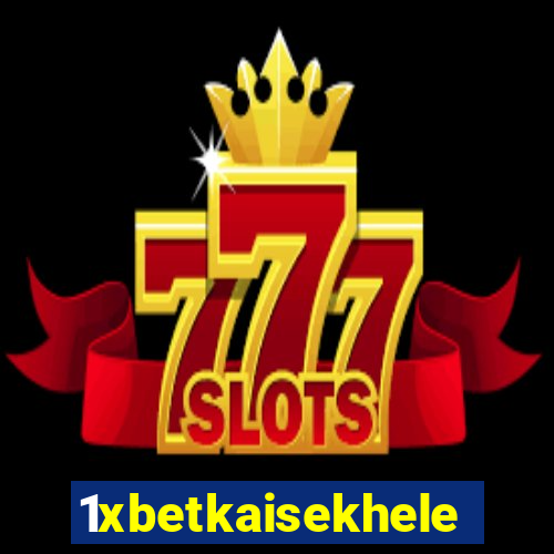 1xbetkaisekhele