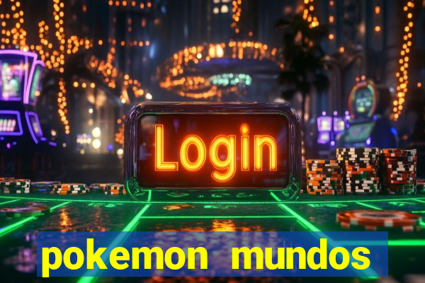 pokemon mundos elementais apk