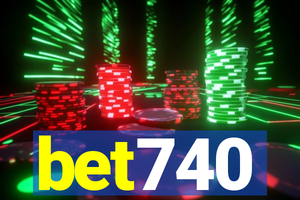 bet740