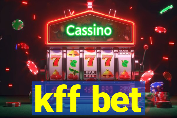 kff bet