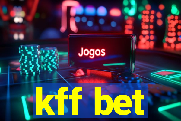 kff bet