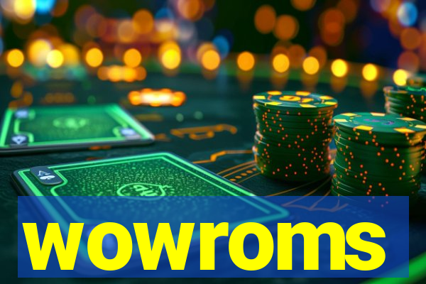 wowroms