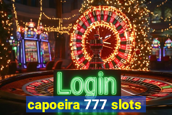 capoeira 777 slots