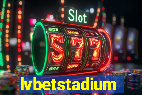 lvbetstadium