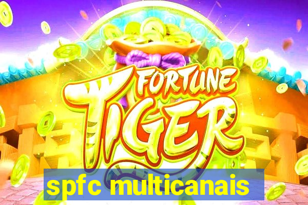 spfc multicanais