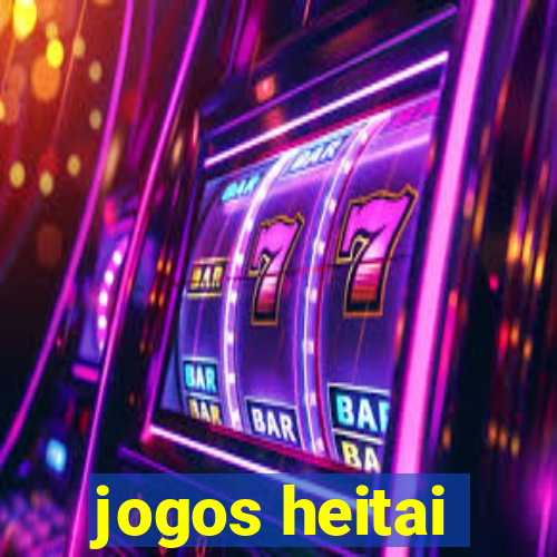 jogos heitai