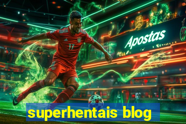 superhentais blog