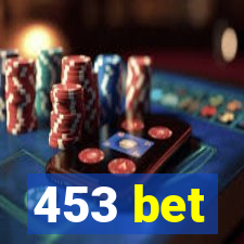 453 bet