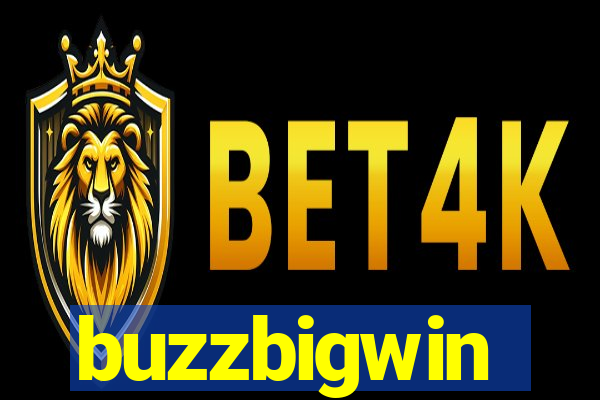 buzzbigwin