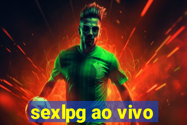 sexlpg ao vivo