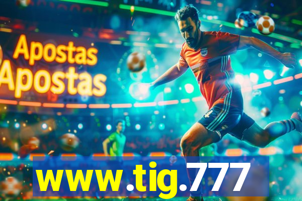 www.tig.777