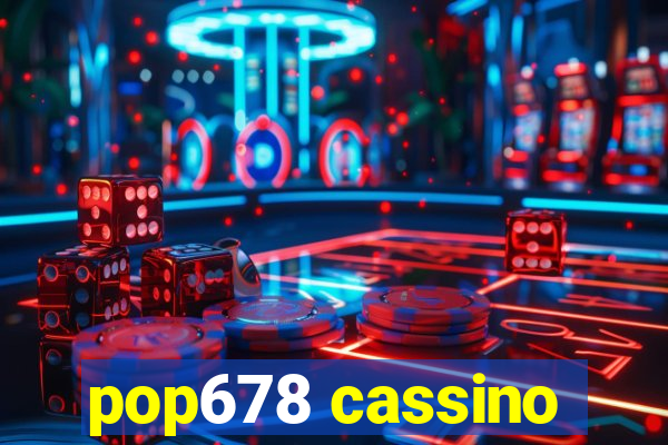 pop678 cassino