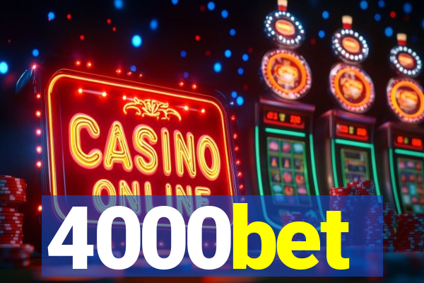 4000bet