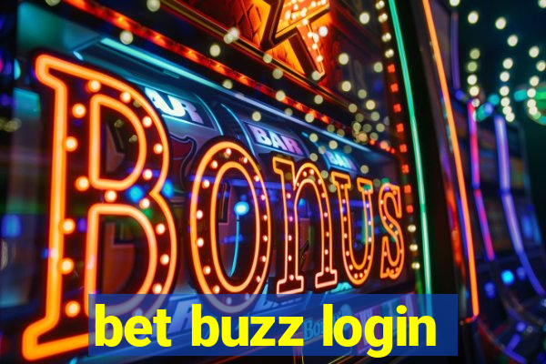 bet buzz login