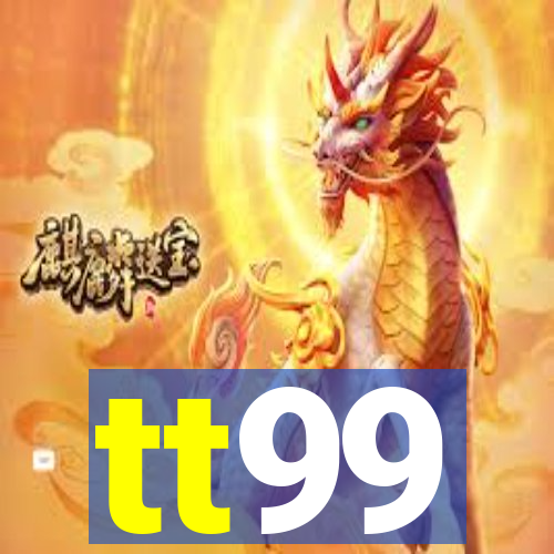 tt99