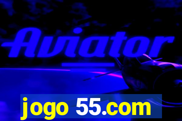 jogo 55.com