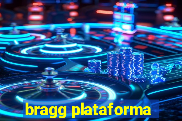 bragg plataforma